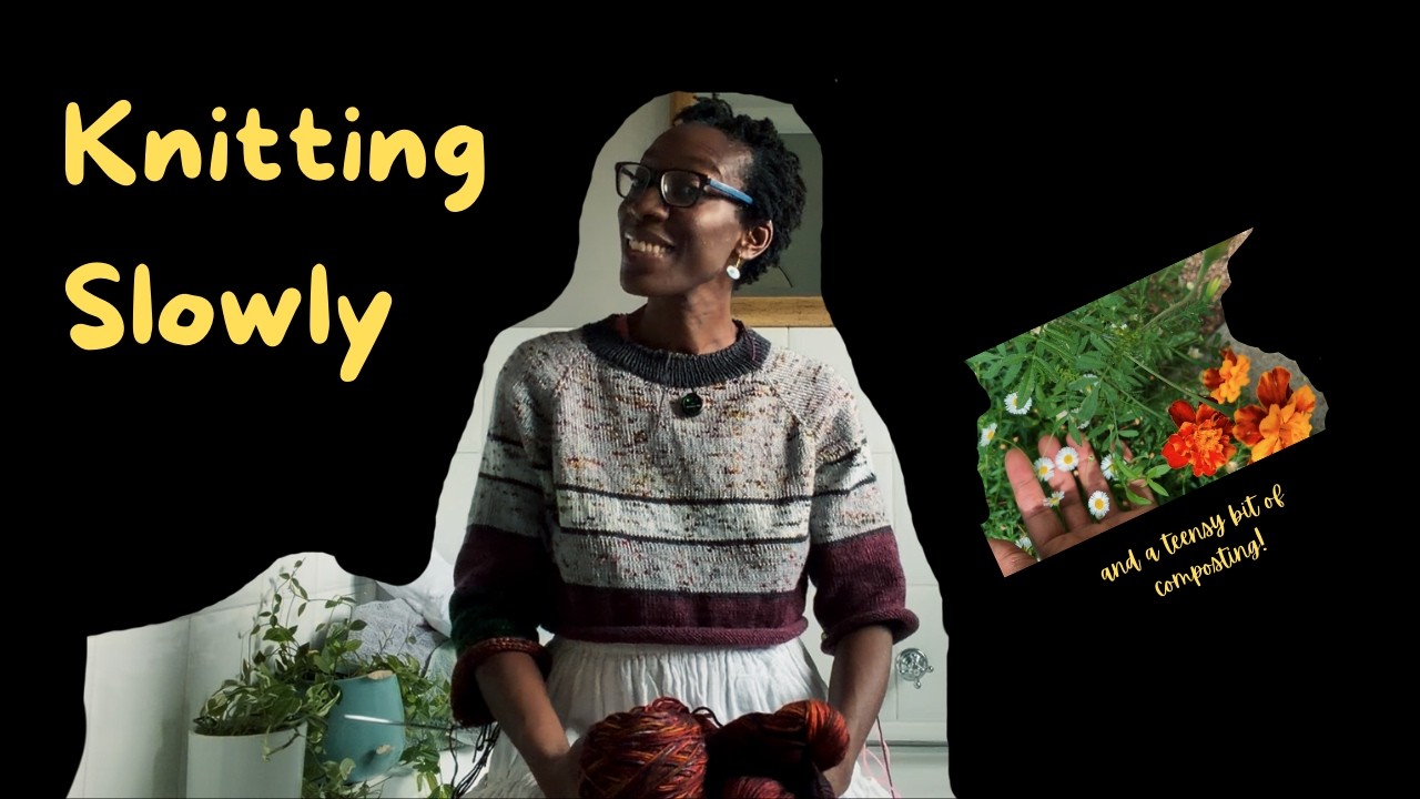 On Knitting Slowly (And Starting Again)