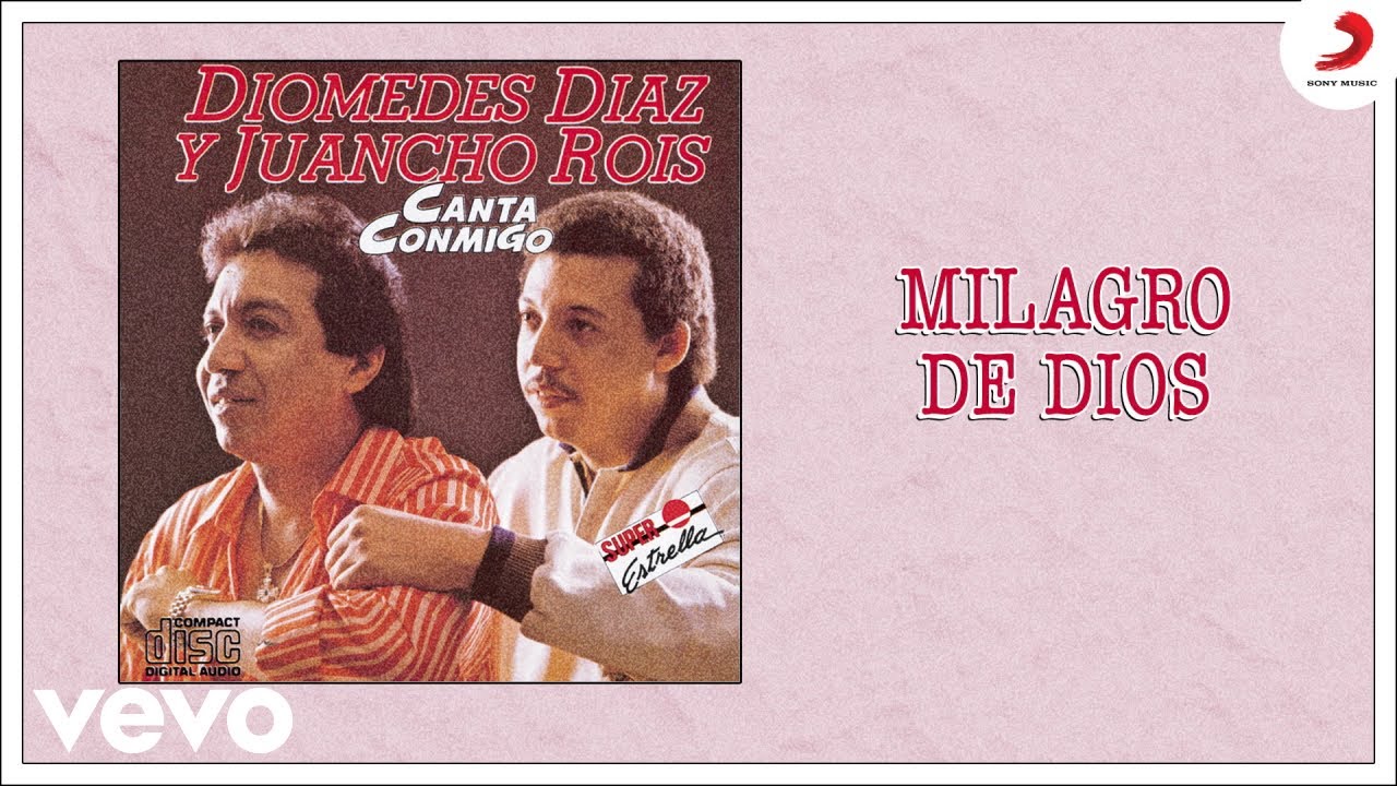 Diomedes D&iacute;az, Juancho Rois - Milagro De Dios (Cover Audio)