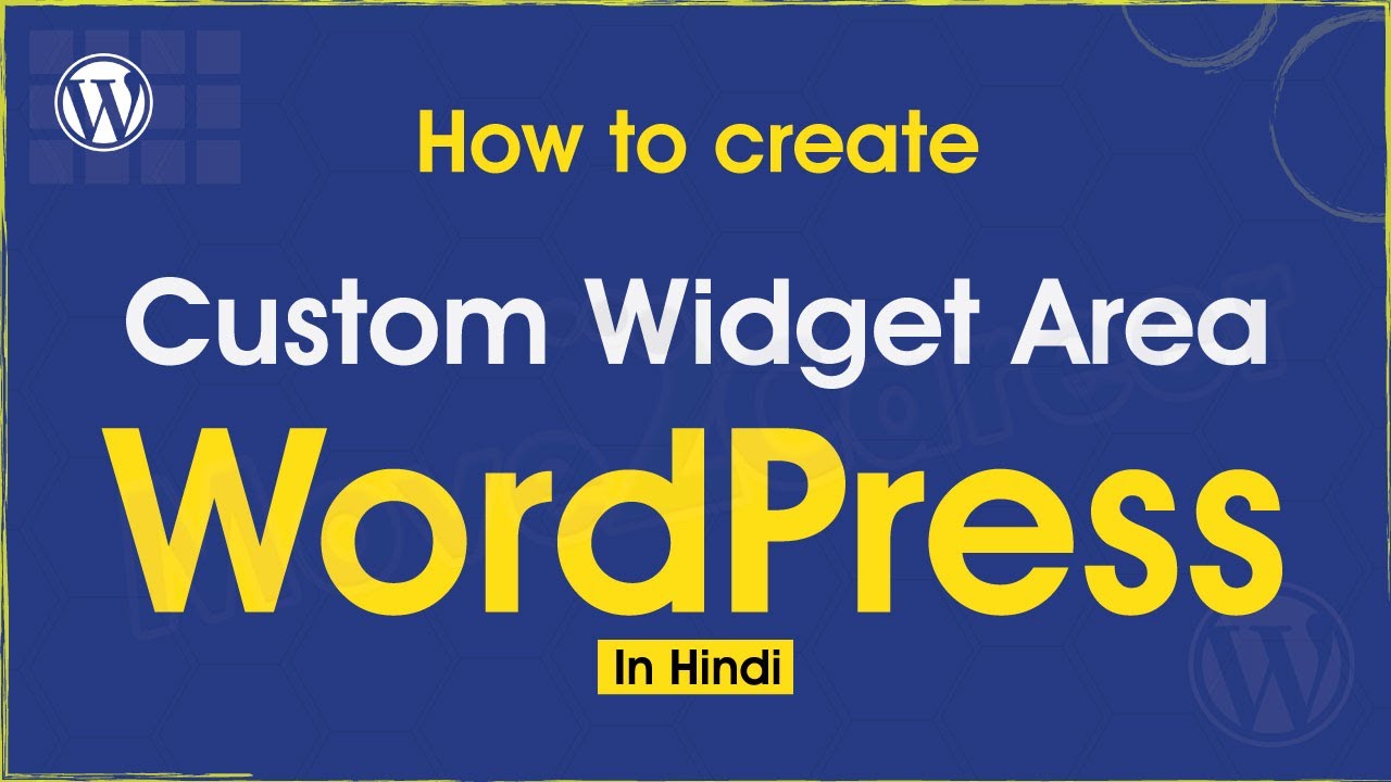 WordPress Tutorial #11 How to Create Custom Widget Area in WordPress