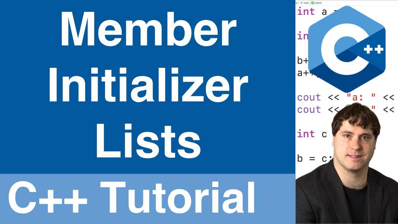 Member Initializer Lists | C++ Tutorial