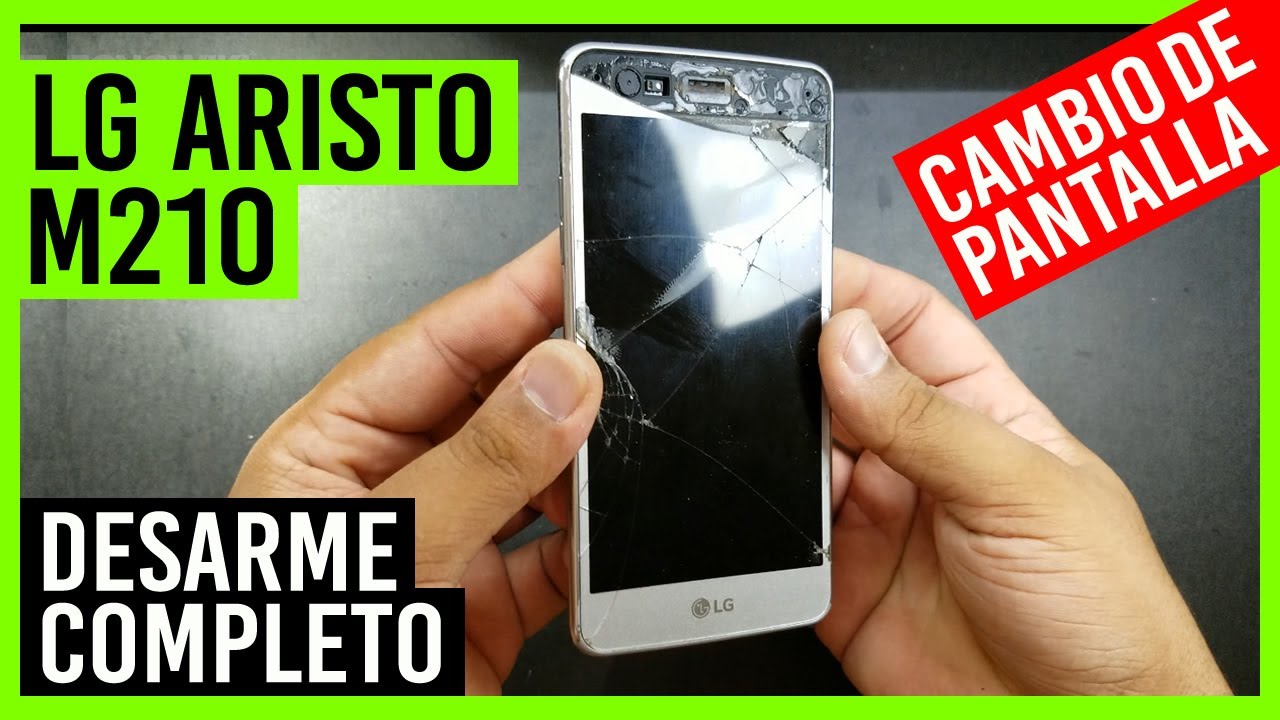 Como DESARMAR LG ARISTO MS210 y cambiar pantalla rota