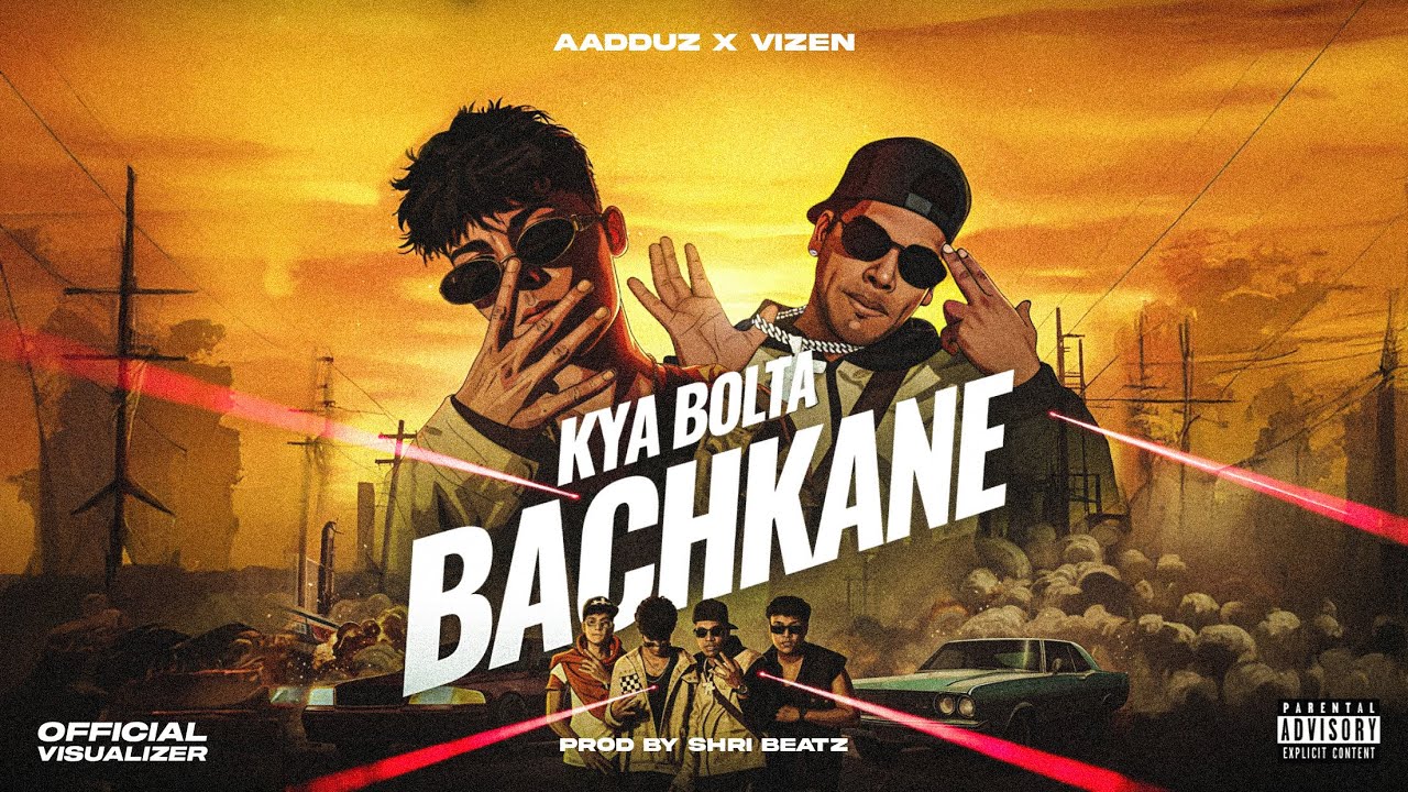 KYA BOLTA BACHKANE - AADDUZ X @VIZEN_74  (OFFICIAL VISUALISER)