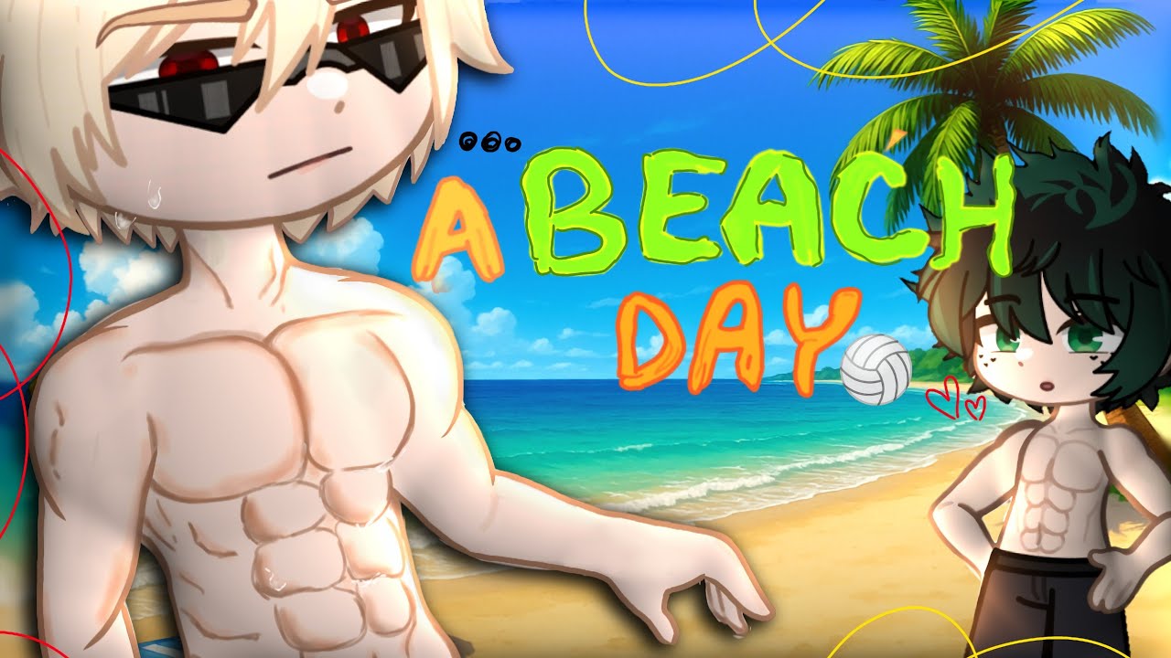 ПЛЯЖНЫЙ ДЕНЬ 🏖️🐚 || Мини-фильм || BkDk и KiriMina