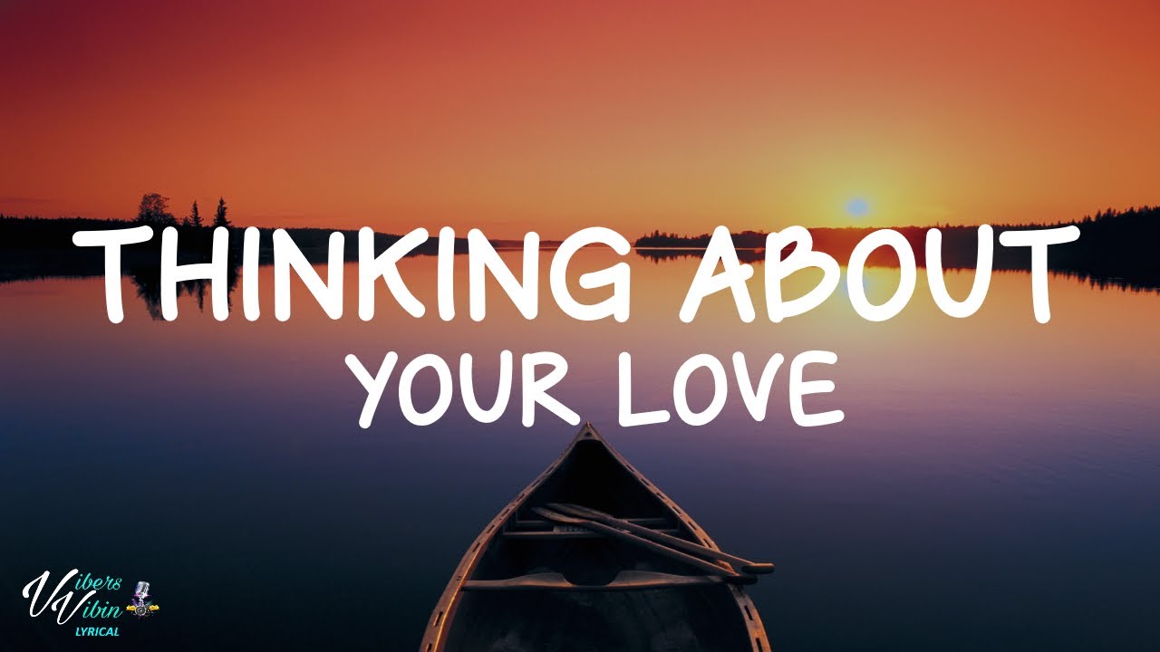 Kenny Thomas - Thinking About Your Love (Lyrics)