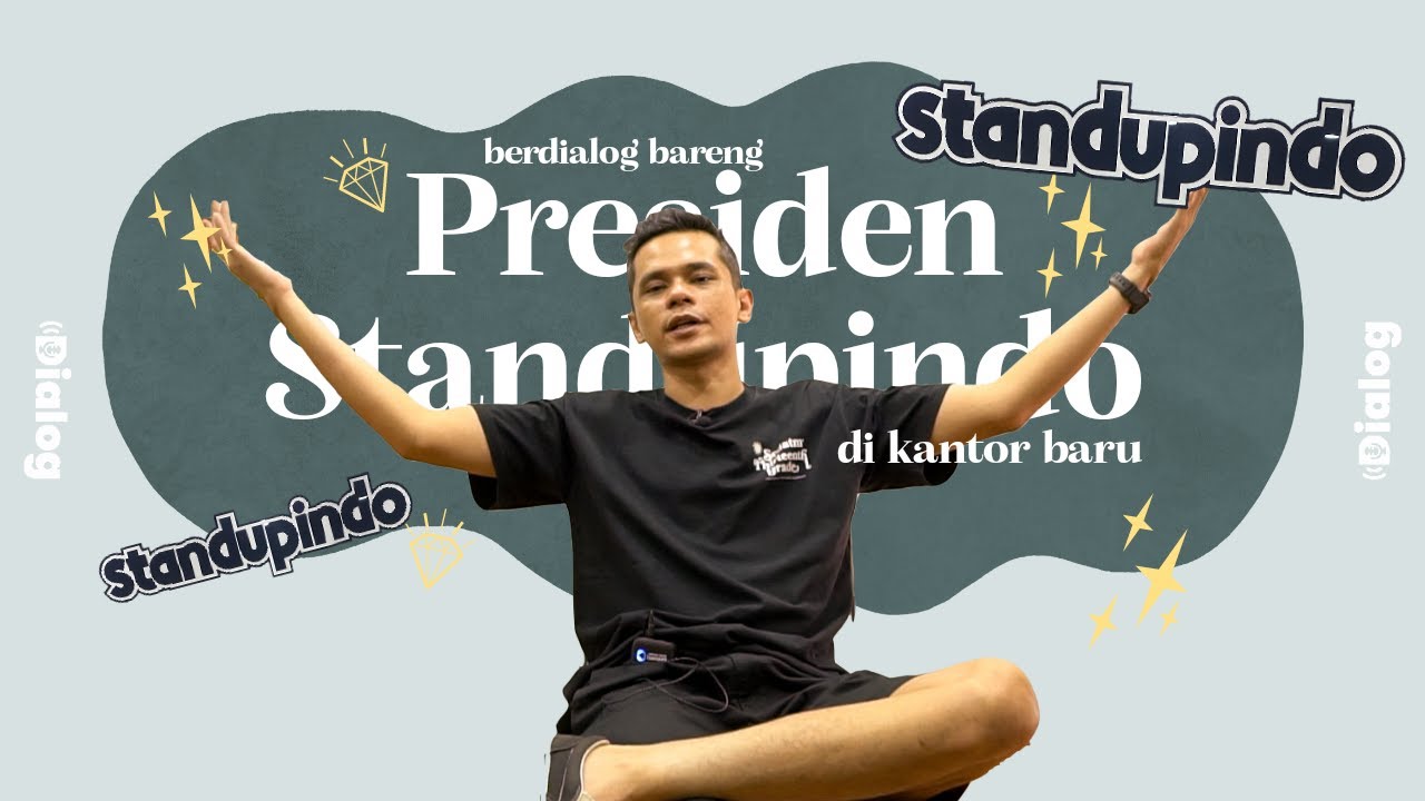 ADJIS DOA IBU DAN KANTOR BARU STANDUPINDO | BERDIALOG Eps. 8