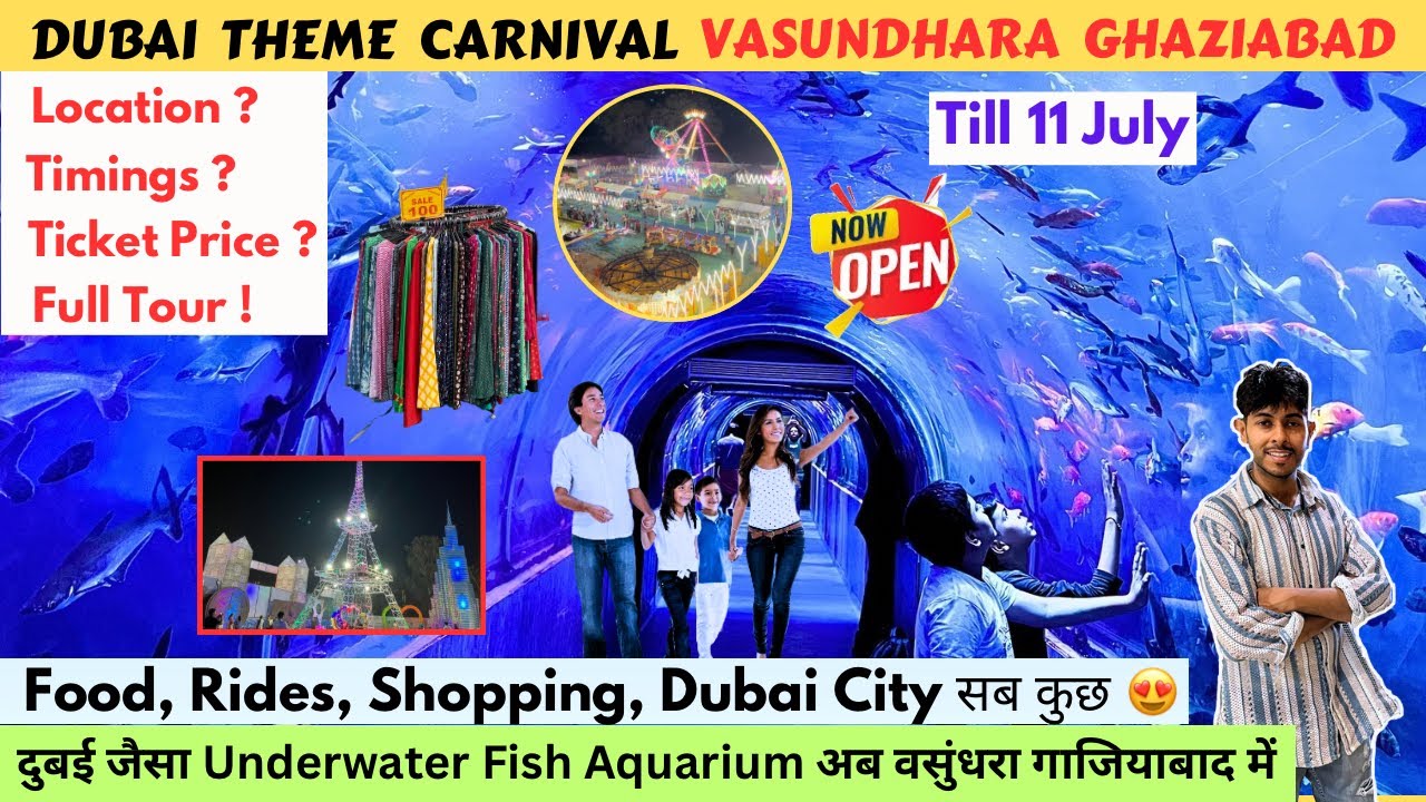 Dubai Theme Carnival Vasundhara Ghaziabad 2024 | Underwater Fish Tunnel Aquarium - Ghaziabad Mela
