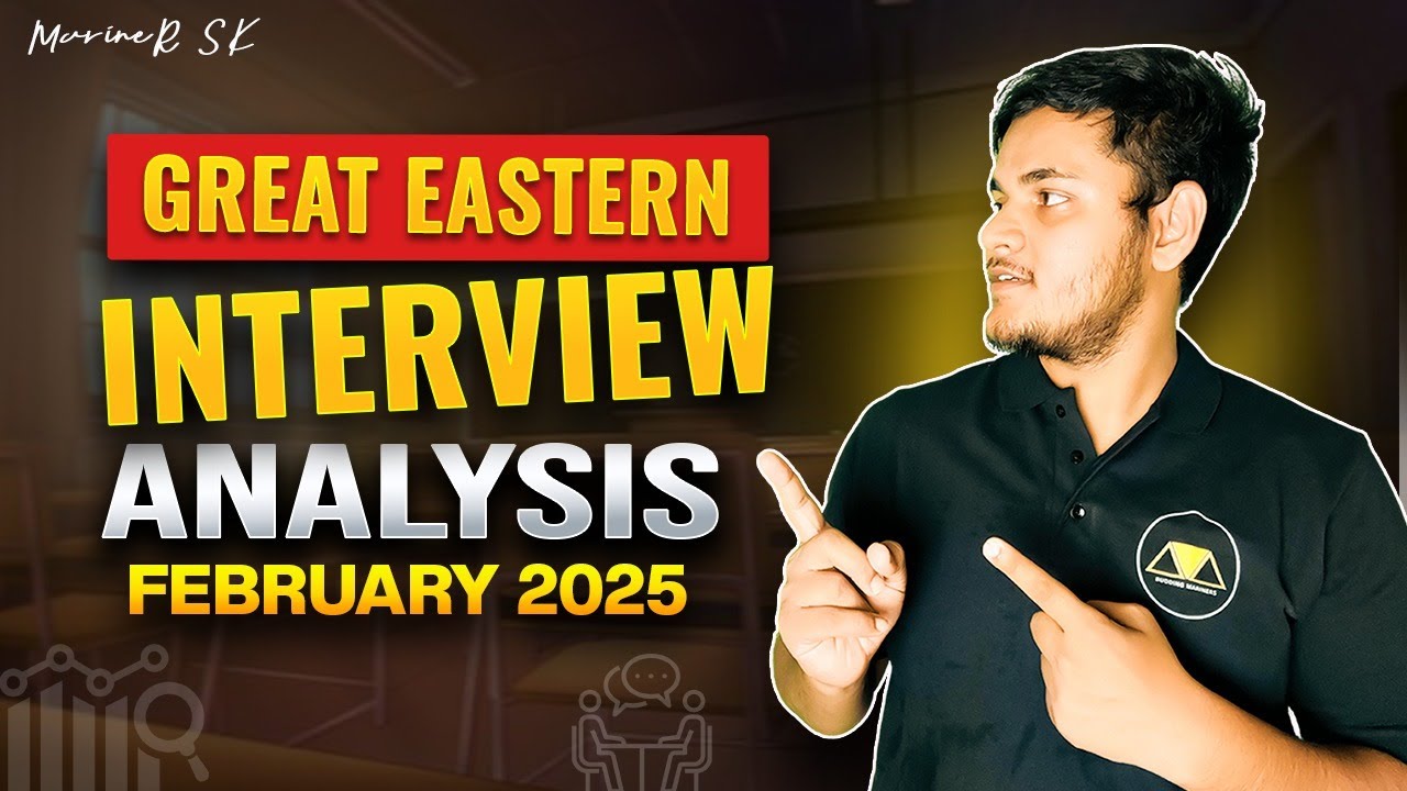 Questions asked in Great Eastern interview | DNS Sponsorship 2025&nbsp;|&nbsp;MarineR&nbsp;SK