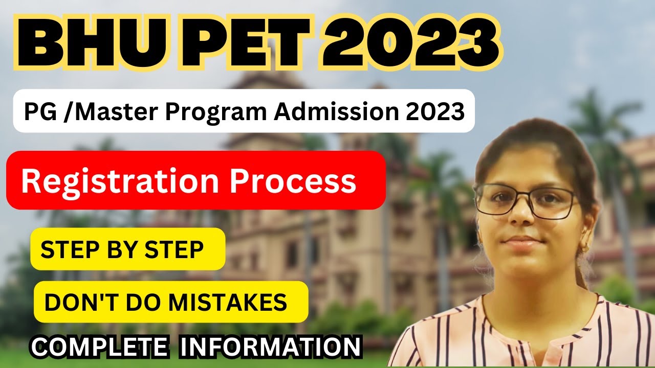 How to Fill BHU Registration Form for BHU PG Program 2023  II Admission#BHUPET2023#BHUADMISSION2023