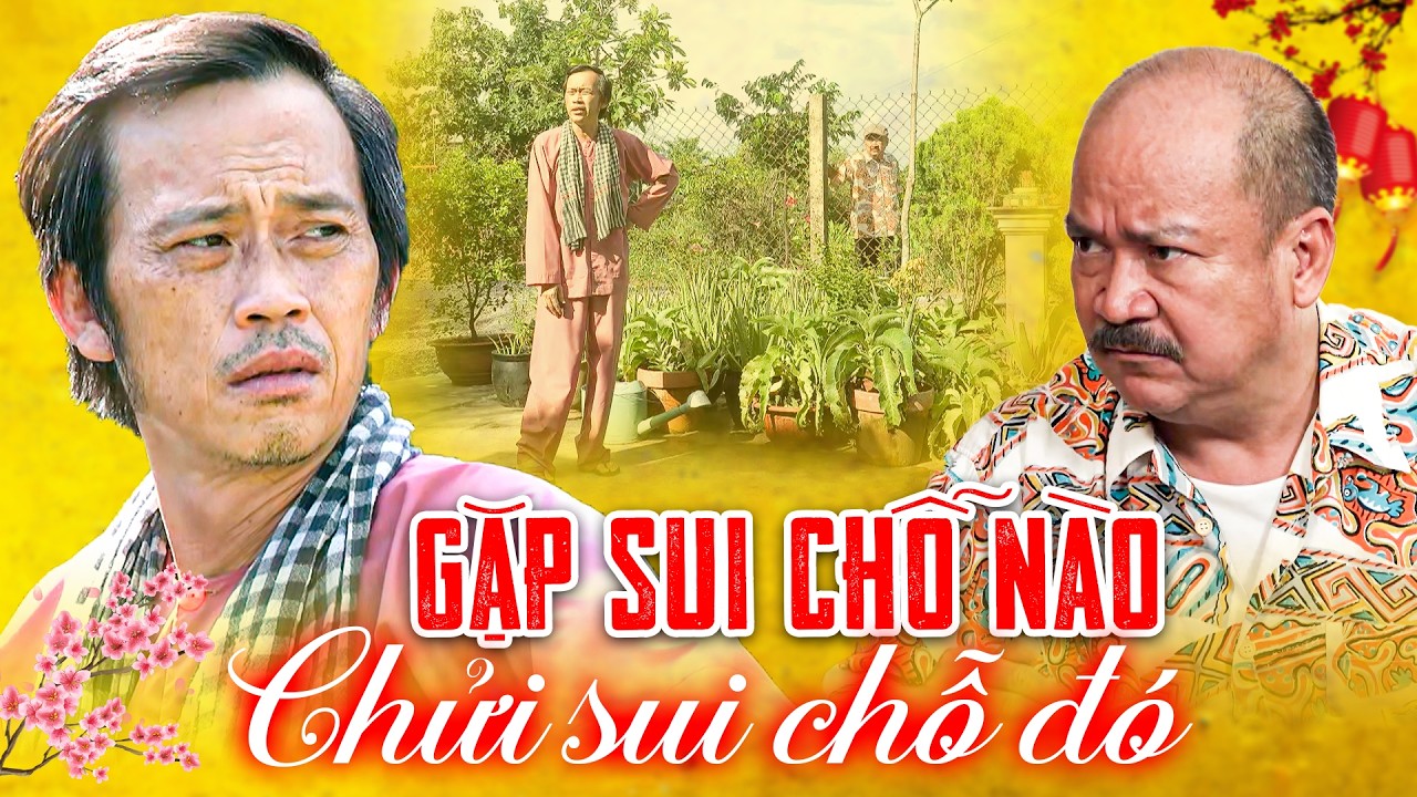 GẶP CHỖ NÀO CHỬI CHỖ ĐÓ- Hài Tết 2026 🧨 Hài Tết Hoài Linh, Lương Thế Thành - Phim Hài Tết Việt Nam