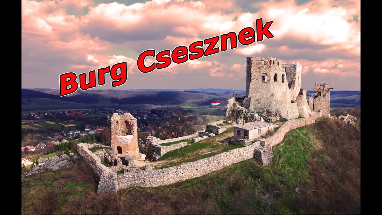 Csesznek und die Burg...unser Lieblingsplatz in Bakony / Ungarn