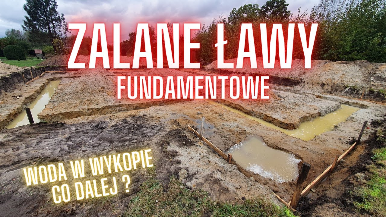 🔴 ZALANE ŁAWY FUNDAMENTOWE 😢 | WODA W WYKOPIE 💦 | CO DALEJ? 🤔 | BUDUJEMY DOM 🏠