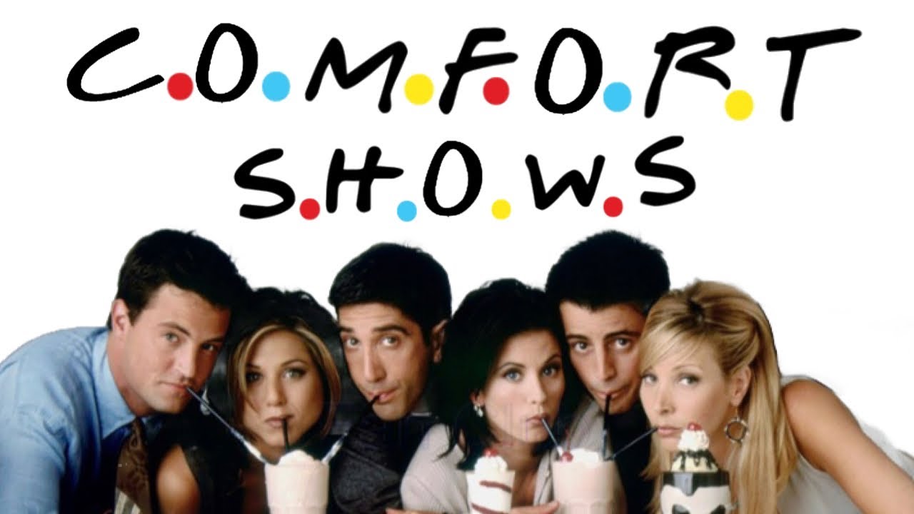 Comfort shows&hellip;and why we need them