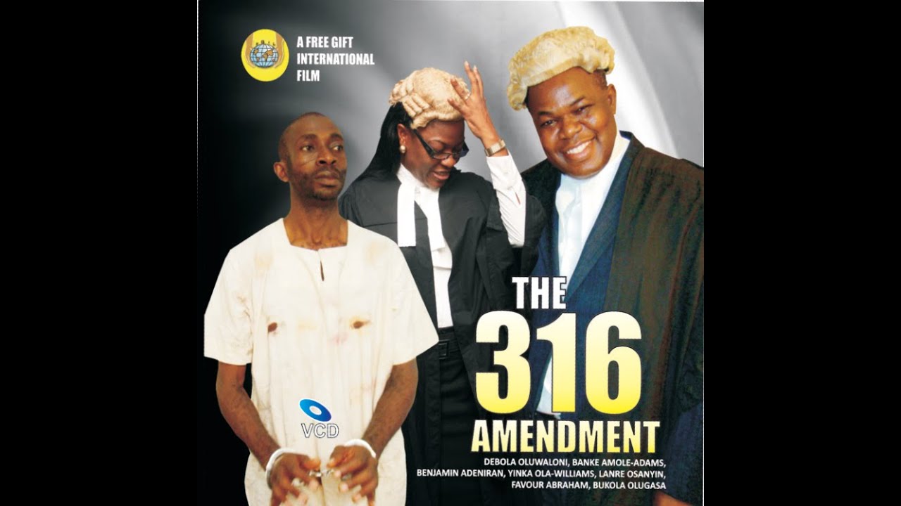 THE 316 AMENDMENTS || Free Gift International || Latest Movie