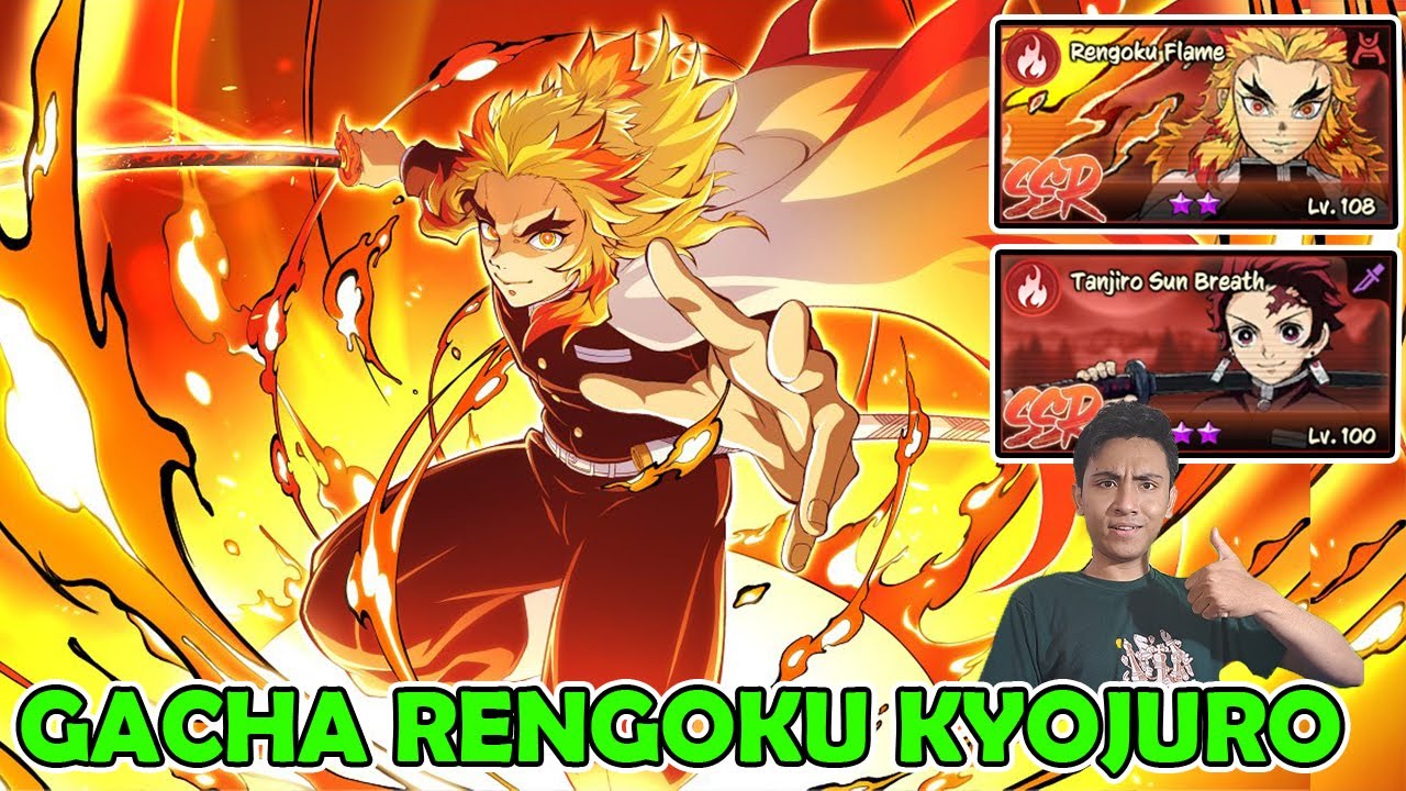 SERU BANGET GAME KIMETSU NO YAIBA TERBARU! GACHA RENGOKU KYOJURO UNTUK BIKIN TEAM BURNING