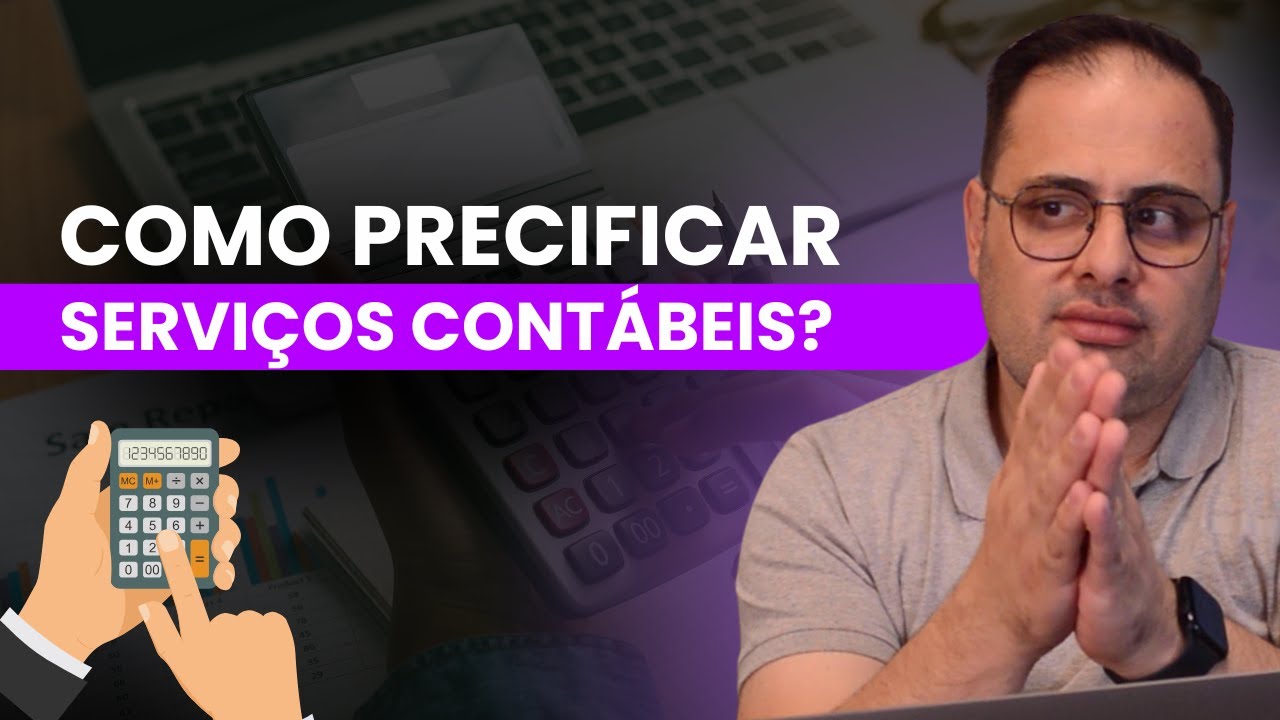 COMO PRECIFICAR SERVI&Ccedil;OS CONT&Aacute;BEIS SEM PERDER CLIENTES E LUCRATIVIDADE