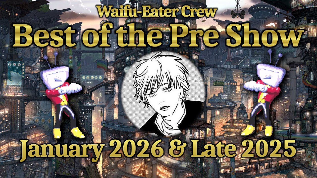 Like a Bad, Fragmented Podcast! -- Best of the Pre Show January 2026 & Late 2025