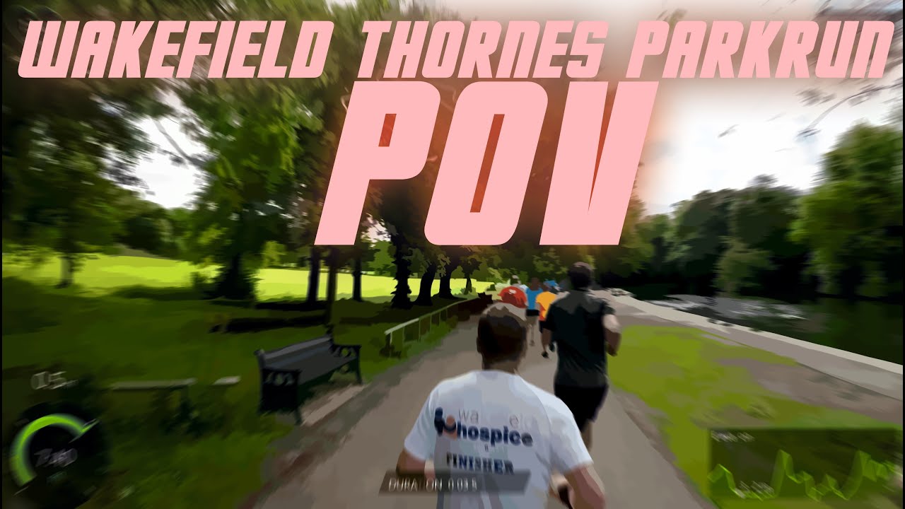 Wakefield Thornes Parkrun - POV