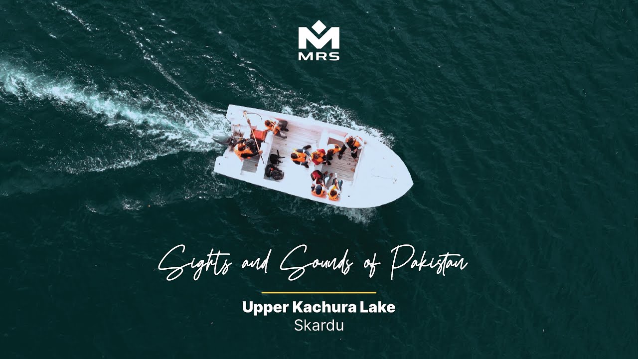 Sights & Sounds of Pakistan: Skardu - Upper Kachura Lake