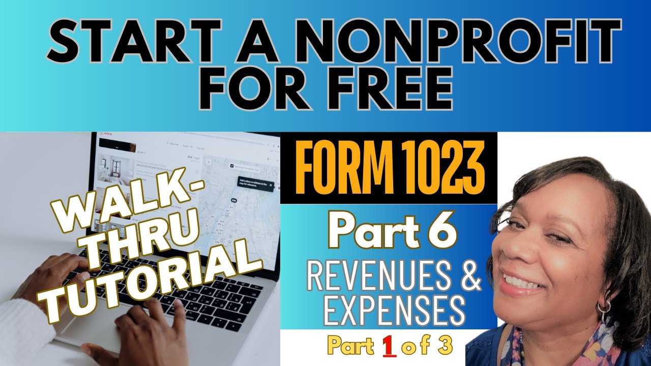 ✅ How to Complete Part 6 of Form 1023 — Step-by-Step for 501c3
