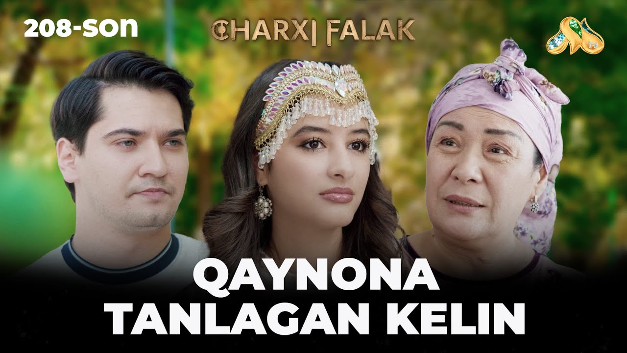 Qaynona tanlagan kelin... Charxi falak