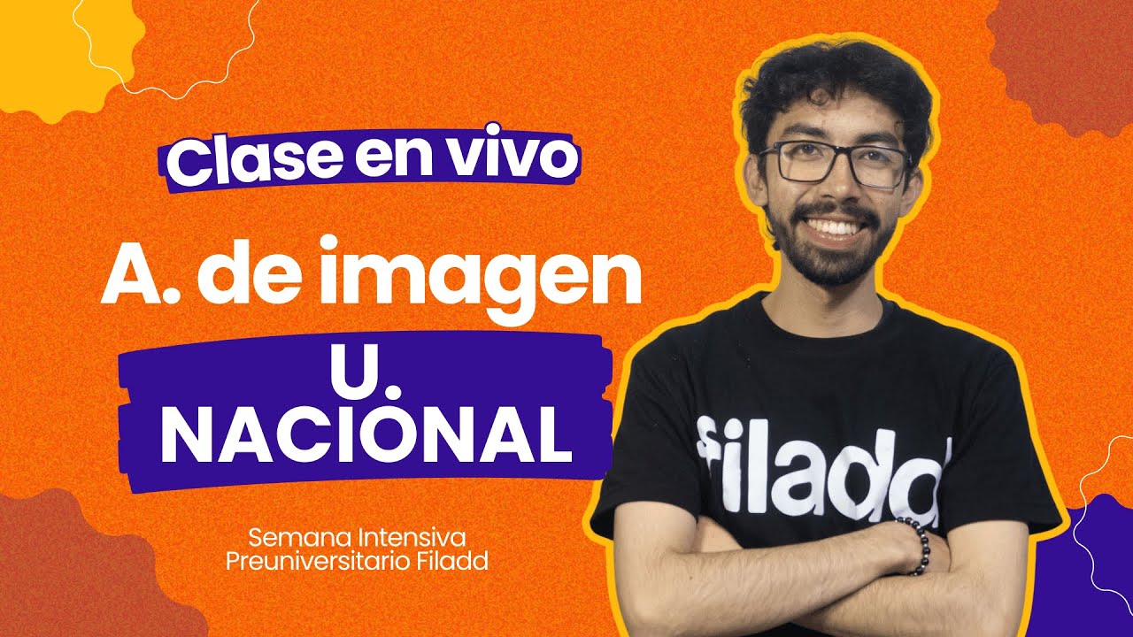 Análisis de la imagen para la Admisión a la Universidad Nacional | CLASE EN VIVO 🔴 #SemanaFiladd