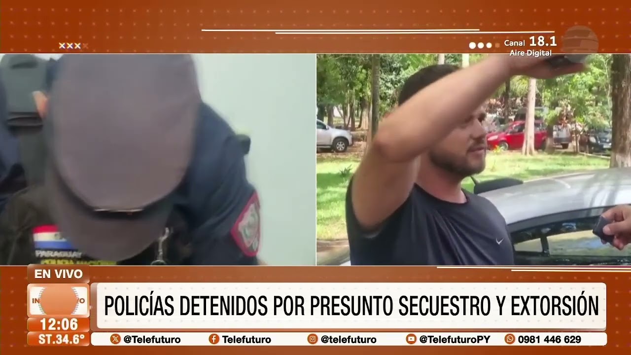 Policías detenidos por presunto secuestro y extorsión