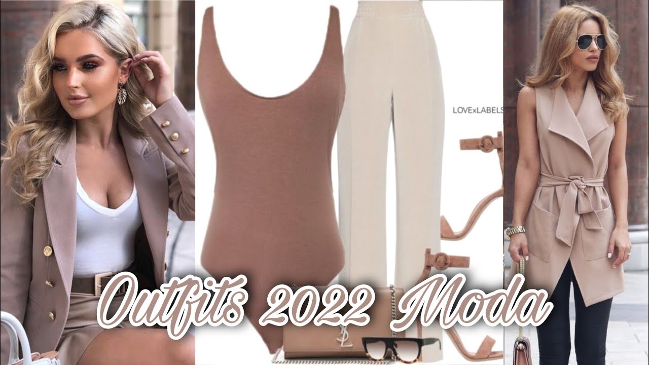 COMBINACIONES DE ROPA MODERNA OUTFITS DE MODA MUJER 2022 LOOKS MODERNOS EN TENDENCIAS