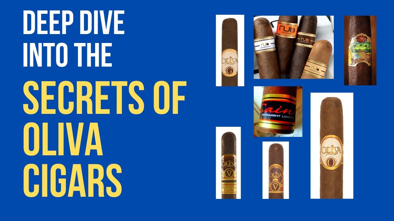 Deep Dive into the Secrets of Oliva Cigars