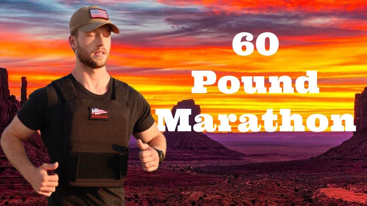 60 POUND MARATHON
