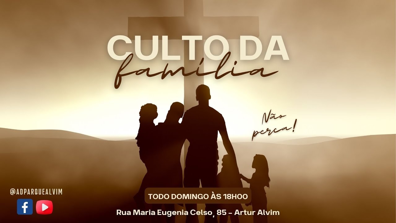 Culto com a Família - 01 de fevereiro de 2026