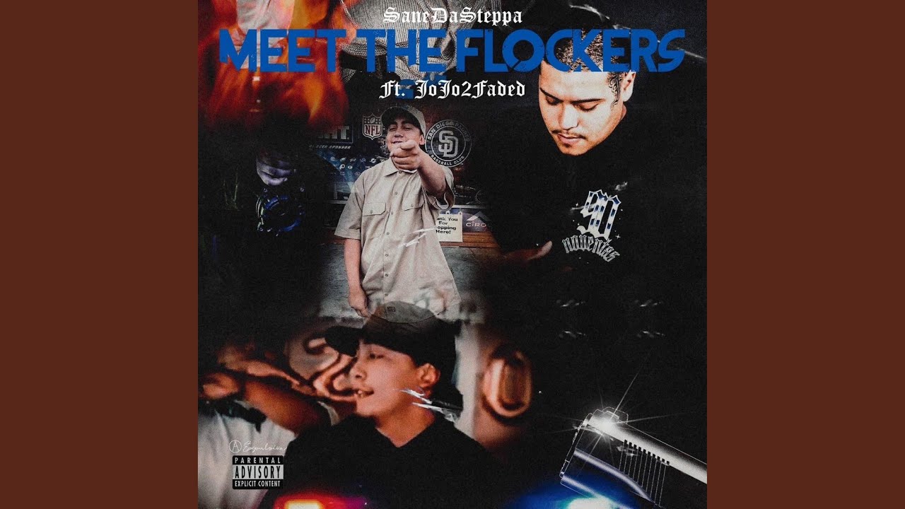 Meet The Flockers (feat. Jojo2Faded)