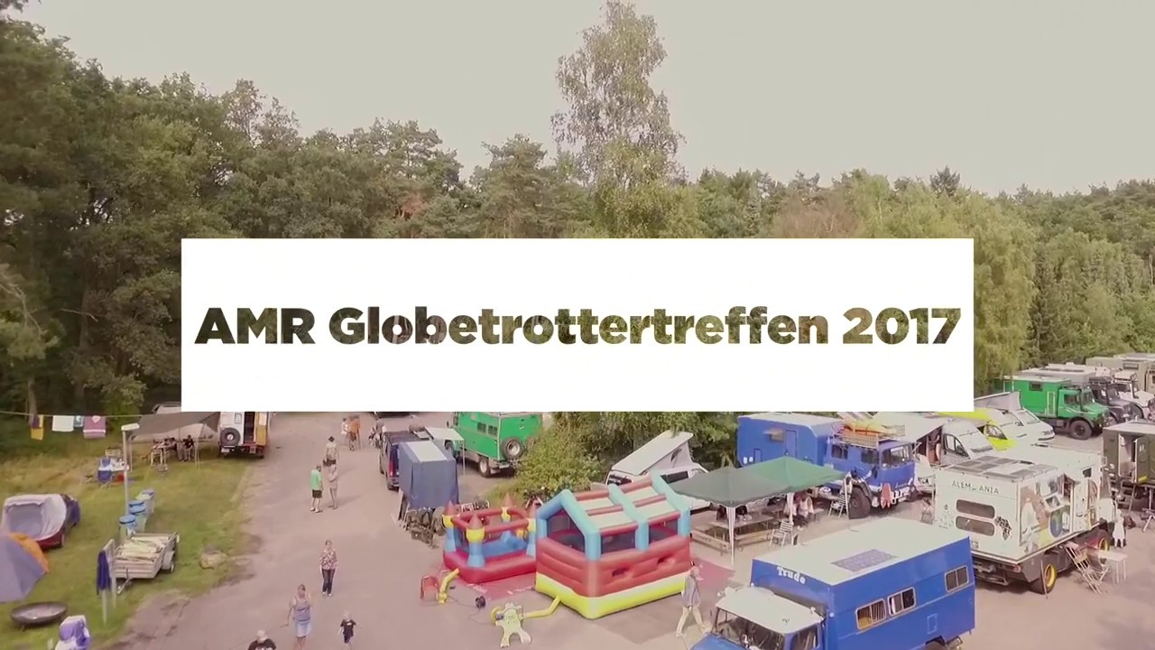 Der Rumpeltours-LKW | Auf Achse Folge 3 | AMR Globetrottertreffen 2017