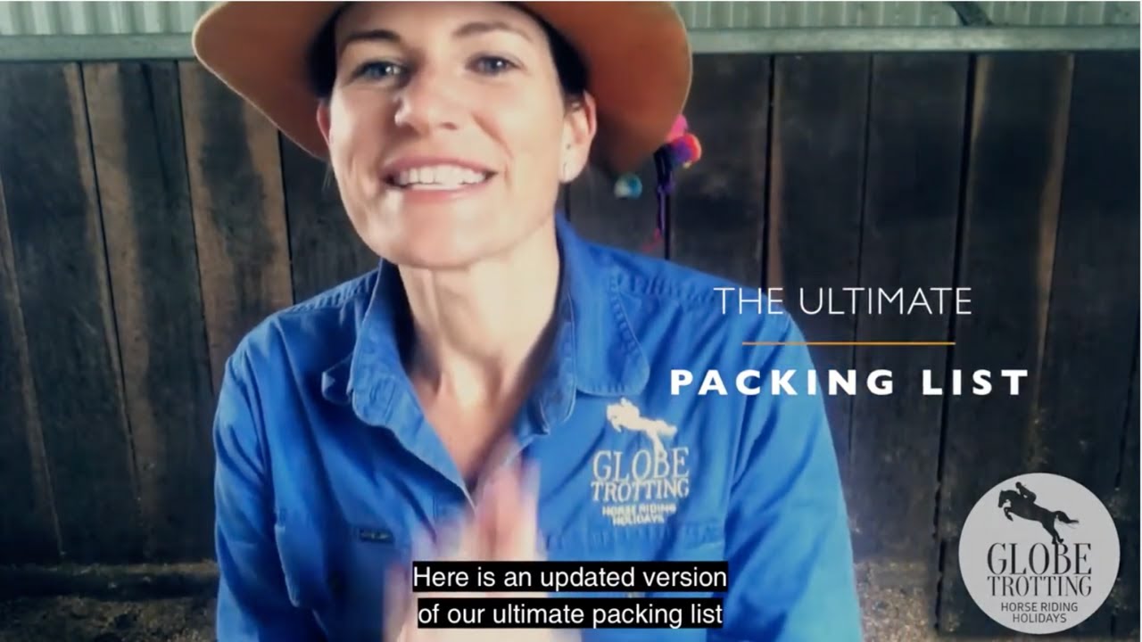 The Ultimate Packing List for a Horse Riding Holiday | Globetrotting Tips & Tricks