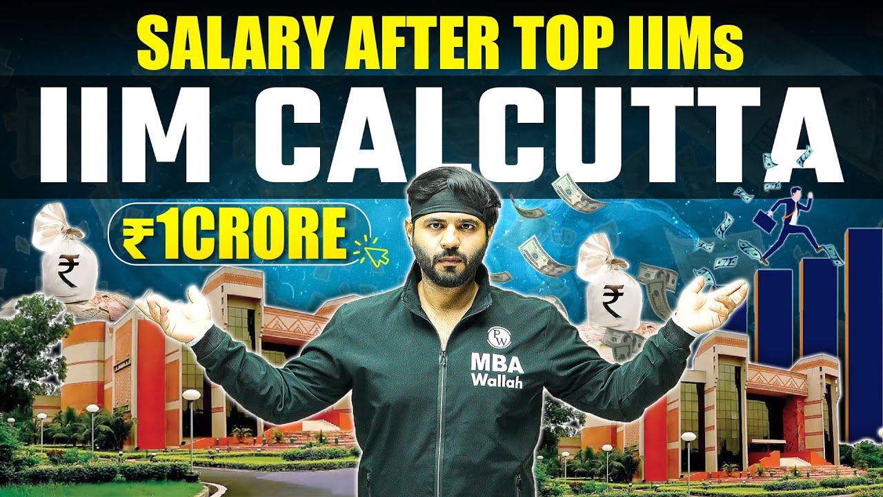SALARY AFTER TOP IIMs | Episode 1 - IIM CALCUTTA | Placement Report