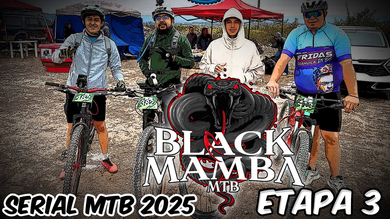 Serial MTB Coahuila 2025 Etapa 3