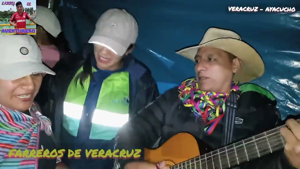 FARREROS DE VERACRUZ (carnavales en Ayacucho)