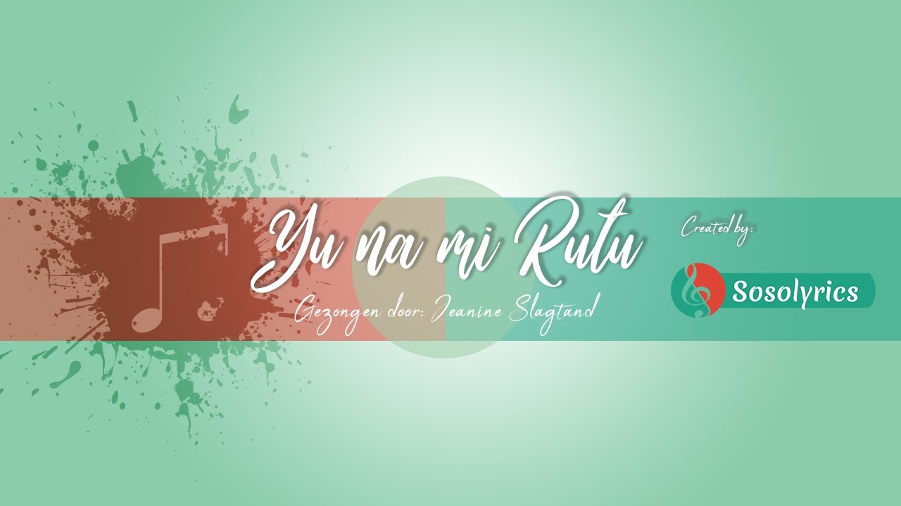 Yu Na Mi Rutu - Surinaamse Gospel Songtekst Lyrics