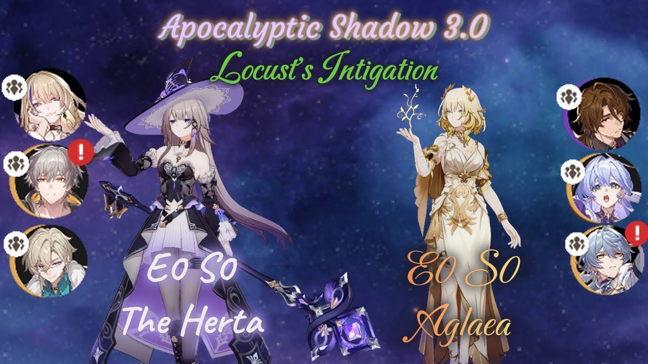 E0S0 The Herta & E0 S0 Aglaea Vs Locust's Instigation | Apocalyptic Shadow floor 4 showcase