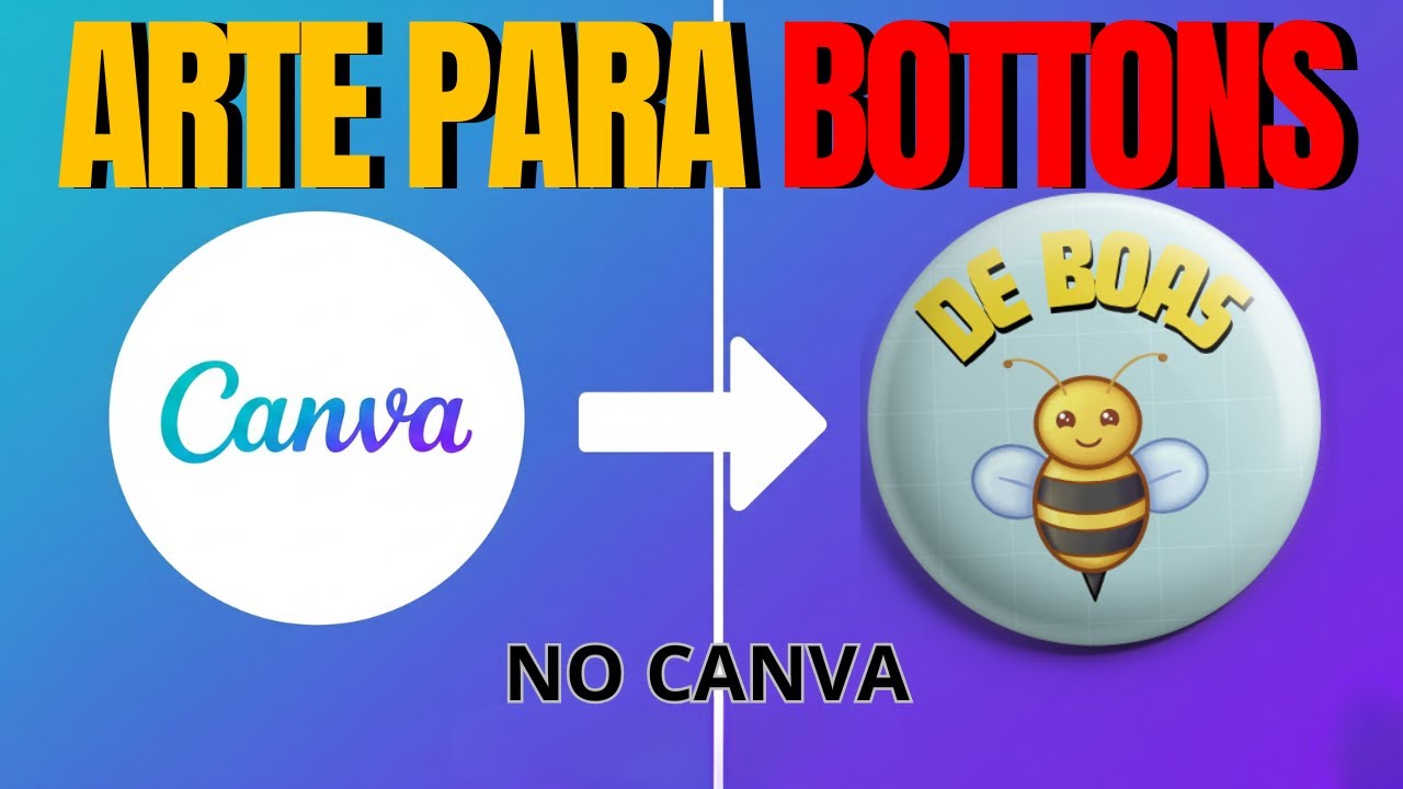 Como Criar Arte para Bottons no Canva (Tutorial Completo do Zero)