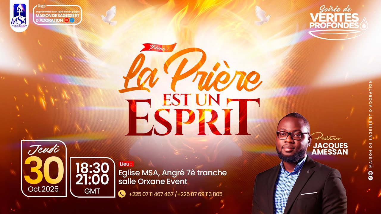 LA PRIÈRE EST UN ESPRIT - Pst JACQUES AMESSAN