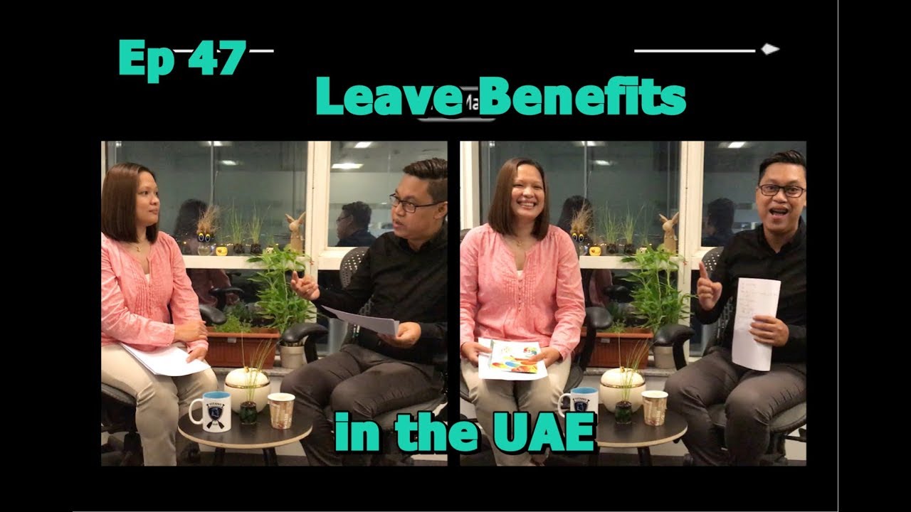 DuBlog Episode 47: Leave Benefits in the UAE
