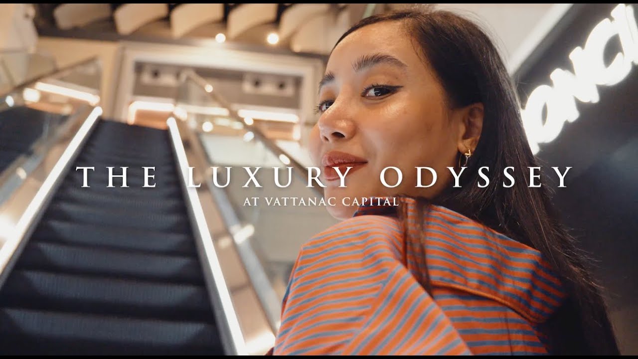 The Luxury Odyssey at Vattanac Capital Mall