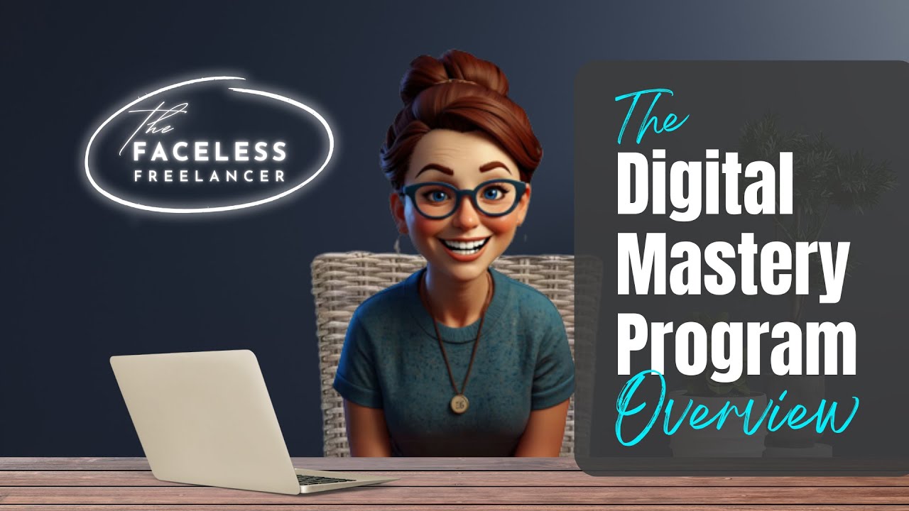 Digital Mastery Program Overview In 5 Min
