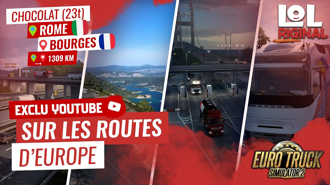 Livraison ETS2  – Rome → Bourges (1309 km)