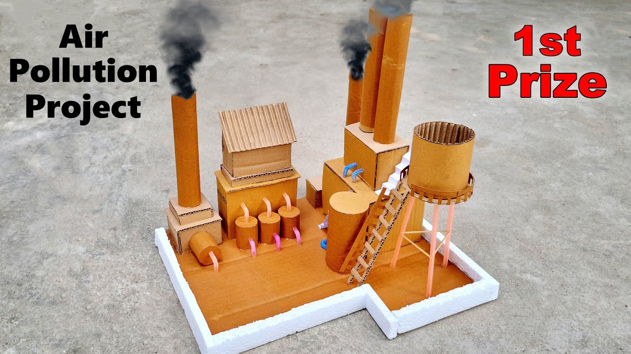 Factory working model for school project | Air pollution model