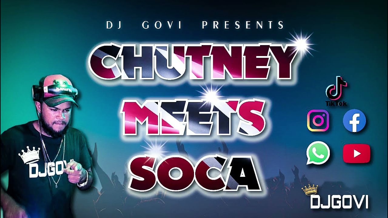 2023 Chutney Meets Soca - DJ Govi