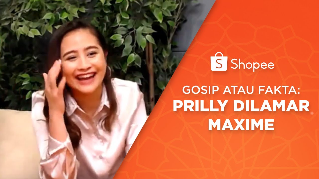 Gosip atau Fakta: Prilly Dilamar Maxime | Shopee LIVE
