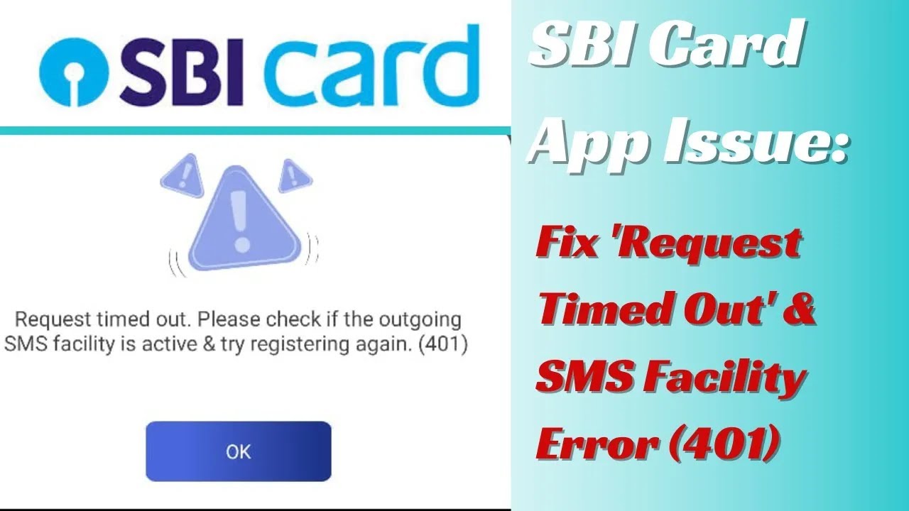 How to solve Request Timed Out' & SMS Facility Error in SBI Application