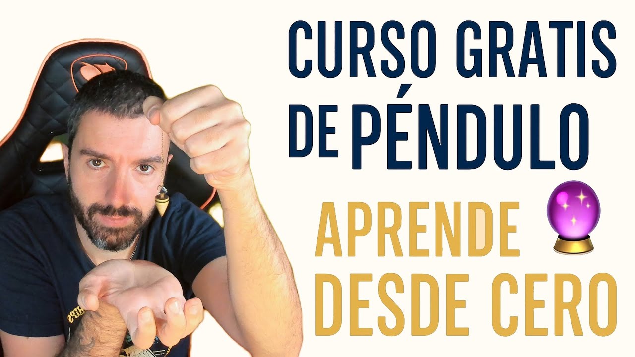 CURSO GRATIS de P&Eacute;NDULO 🧿| APRENDE a utilizar tu P&Eacute;NDULO desde cero