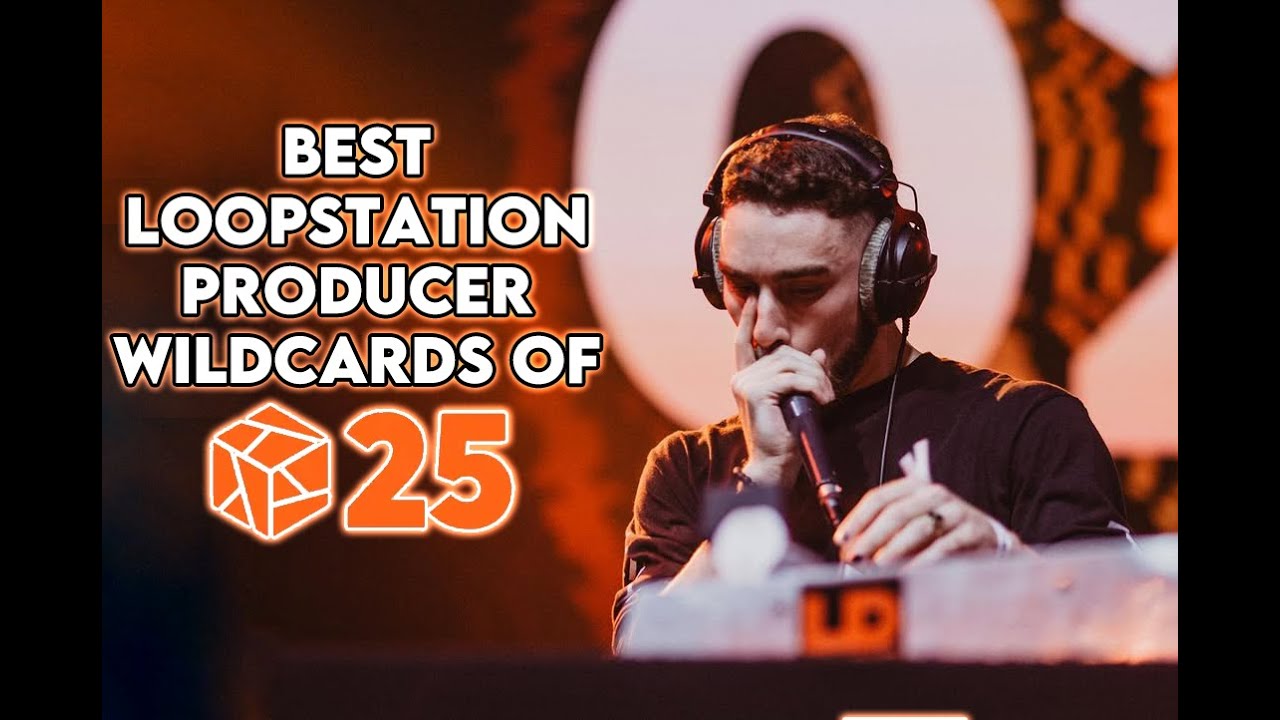 BEST LOOPSTATION/PRODUCER WILDCARDS OF GBB25 WORLD LEAGUE!